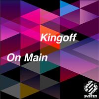Kingoff - On Main