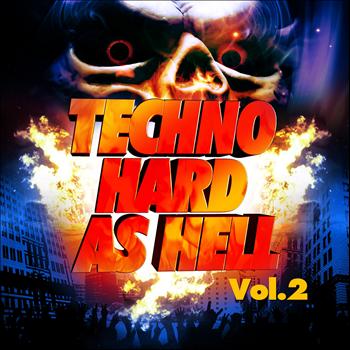 Various Artists - Techno Hard As Hell, Vol.2 (20 Ultimate Progressive Tracks and Minimal Techno Tunes)