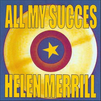 Helen Merrill - All My Succes - Helen Merrill