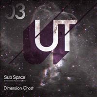 Sub Space - Dimension Ghost