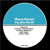 Marco Raineri - Fly With Me (EP)