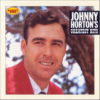 Johnny Horton - Johnny Horton's Greatest Hits: Rarity Music Pop, Vol. 302