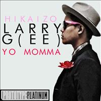 Larry Gee - Yo Mamma