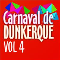 Le carnaval Dunkerquois - Carnaval de Dunkerque, Vol. 4 (Explicit)