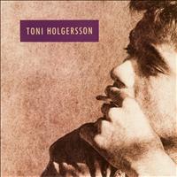 Toni Holgersson - Toni Holgersson