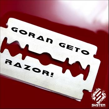 Goran Geto - Razor! - Single
