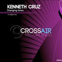 Kenneth Cruz - Changing Times
