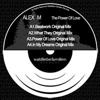 Alex M - The Power Of Love