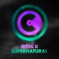 Rishi K. - Supernatural