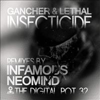 Gancher - Insecticide Remixes