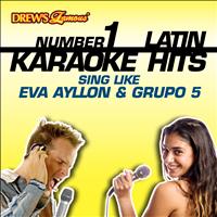 Reyes De Cancion - Drew's Famous #1 Latin Karaoke Hits: Sing like Eva Ayllon & Grupo 5