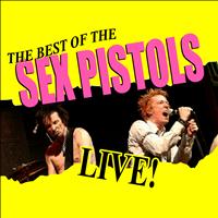 Sex Pistols - Best of Sex Pistols Live