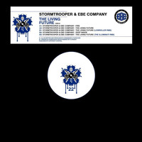 Ebe Company & Stormtrooper - The Living Future