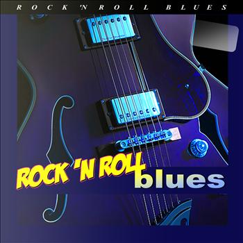 Various Artists - Rock n Roll Blues