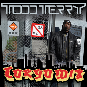 Todd Terry - Tokyo Mix