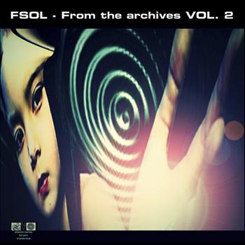 Future Sound Of London - From The Archives Volume 2