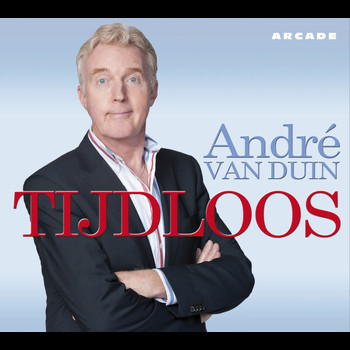 Tijdloos 2012 Andre Van Duin Mp3 Downloads 7digital Nederland