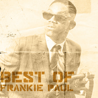Frankie Paul - Best Of Frankie Paul