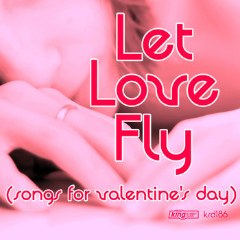 Various Artists - Let Love Fly (Songs For Valentines Day)