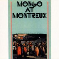 Mongo Santamaria - Mongo At Montreaux