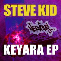 Steve Kid - Keyara EP