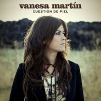 Vanesa Martín - Cuestion de piel
