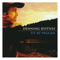 Henning Kvitnes - Ut av veggen