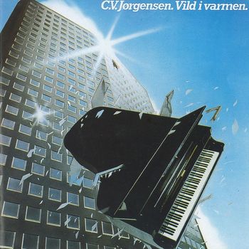 C.V. Jørgensen - Vild I Varmen [Remastered]
