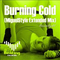 MiguelStyle - Burning Cold