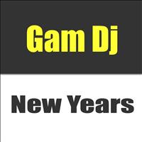 Gam DJ - New Years (Electro Set)