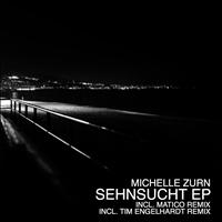 Michelle Zurn - Sehnsucht EP