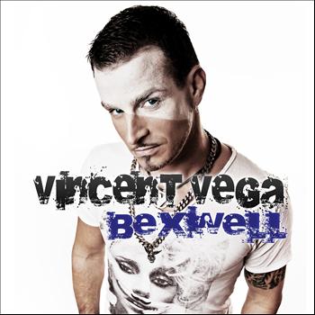 Vincent Vega - Bexwell