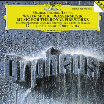 Orpheus Chamber Orchestra - Handel: Water Music, HWV 348-350; Music for the Royal Fireworks, HWV 351