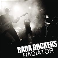 Raga Rockers - Radiator