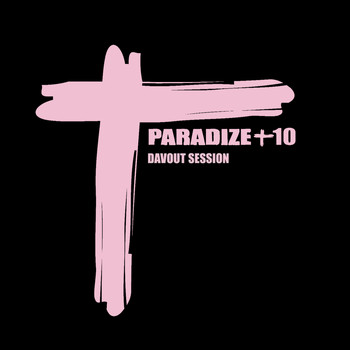 Indochine - Paradize +10 (Davout Session)