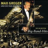 Max Greger - Die 20 Besten Bigband Hits
