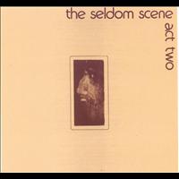 Seldom Scene - Act Two