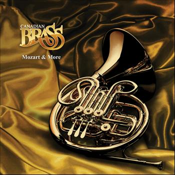 Canadian Brass - The Classics: Mozart & More