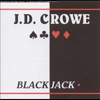 J.D. Crowe - Blackjack