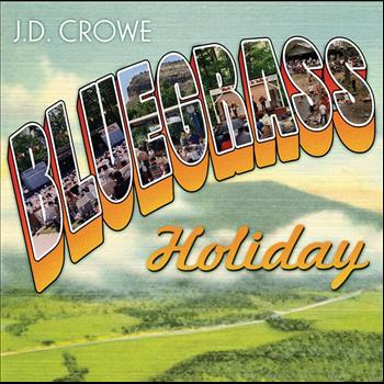 J.D. Crowe - Bluegrass Holiday
