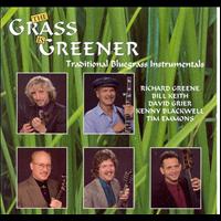 Richard Greene - The Grass Is Greener