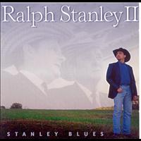Ralph Stanley II - Stanley Blues
