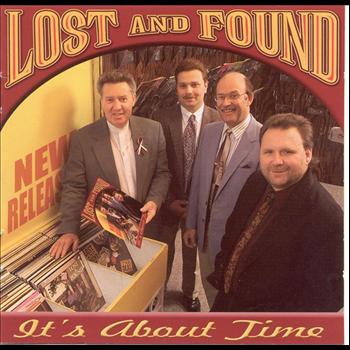 Lost & Found - It's About Time