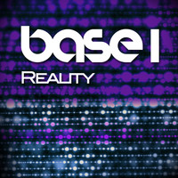Base 1 - Reality