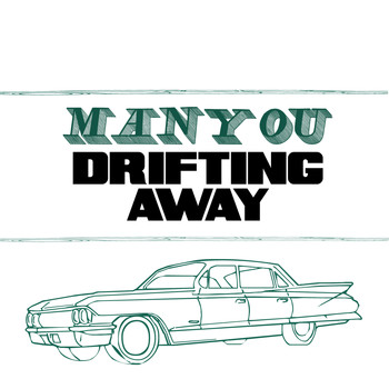Manyou - Drifting Away