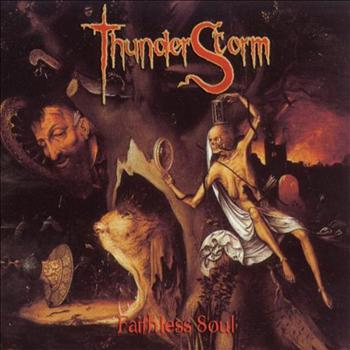 Thunderstorm - Faithless Soul