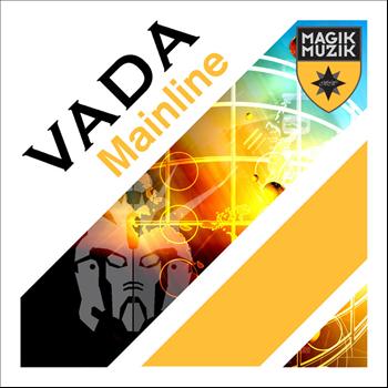 Vada - Mainline
