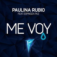 Paulina Rubio - Me Voy