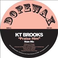 KT Brooks - Praise Him - Single