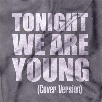 Club Joy - Tonight We Are Young (Cover Version) - Single